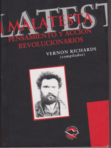 Malatesta   Pensamiento Y Accion Revolucionarios