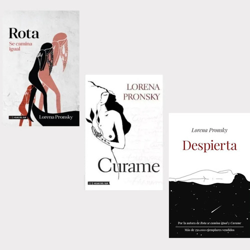 Imagen 1 de 5 de Pack Lorena Pronsky - Rota + Curame + Despierta (3 Libros)