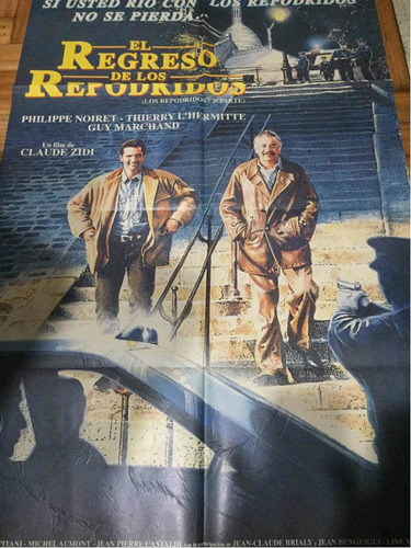 Afiche El Regreso De Los Repodridos Philippe Noiret 1990