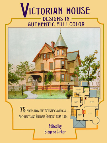 Libro: Diseños De Casas Victorianas En Auténtico Color: 75 P