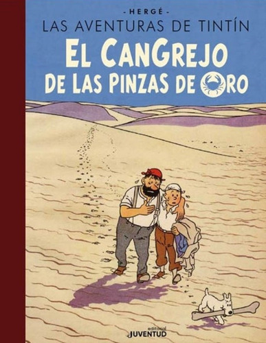 Tintin Y El Cangrejo De Las Pinzas De Oro - Herge