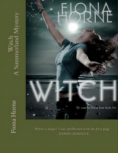 Witch - A Summerland Mystery, De Horne, Fiona. Editorial Createspace, Tapa Blanda En Inglés
