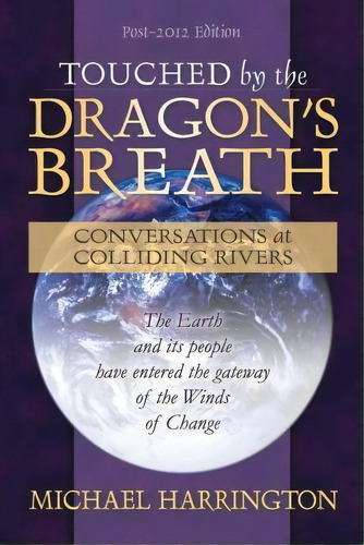 Touched By The Dragon's Breath, De Michael Harrington. Editorial Susan Creek Books, Tapa Blanda En Inglés