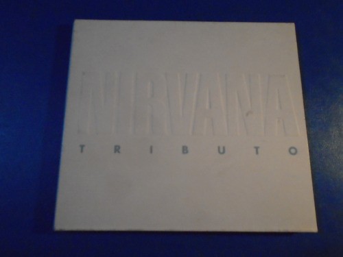 Cd Original - Nirvana Tributo - Año 2004