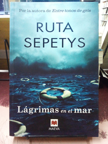 Lágrimas En El Mar - Ruta Sepetys - Maeva 