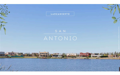 Hermoso Lote A La Laguna En Barrio San Antonio, Canning Village.