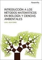 Comprar Introduccion A Los Metodos Matematicos En Biologia Y Ciencia
