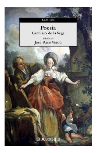 Libro Poesia (clasicos) De Garcilaso De La Vega