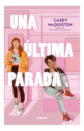 Libro: Una Última Parada One Last Stop (edición En Español)
