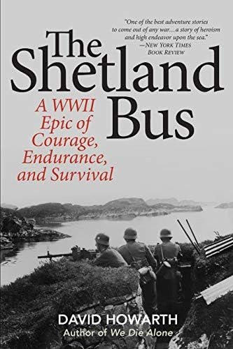 Libro: The Shetland Bus: A Wwii Epic Of Courage, Endurance,