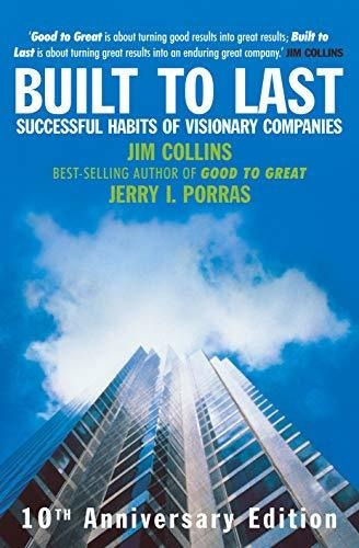 Built To Last : Successful Habits Of Visionary Companies, De Jim Collins. Editorial Vintage Publishing, Tapa Dura En Inglés