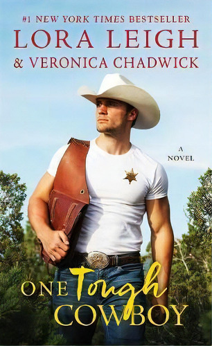 One Tough Cowboy, De Lora Leigh. Editorial St Martin's Press En Inglés