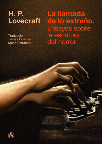 La Llamada De Lo Extraño - Hp Lovecraft