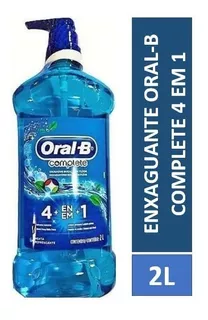 Enxaguante Bucal Oral-b Complete 4 Em 1 Com Flúor 2 Litros