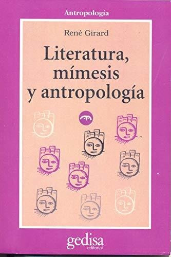 Literatura, Mímesis Y Antropología