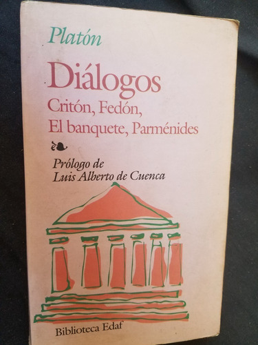 Dialogos: Criton Fedon El Banquete Parmenides De Platon Edaf