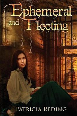 Libro Ephemeral And Fleeting - Patricia Reding