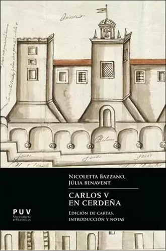 Carlos V En Cerdeña - Varios Autores - *