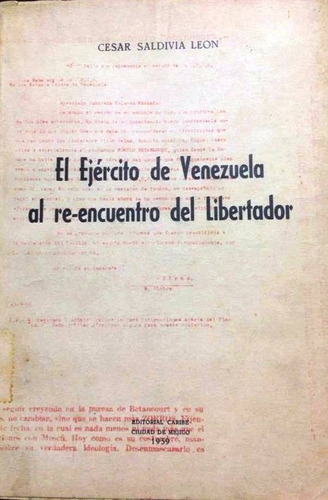 El Ejercito De Venezuela Al Reencuentro Del Libertador