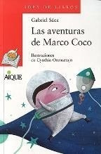 Aventuras De Marco Coco -   - Saez, Gabriel Y Guido  Indij 