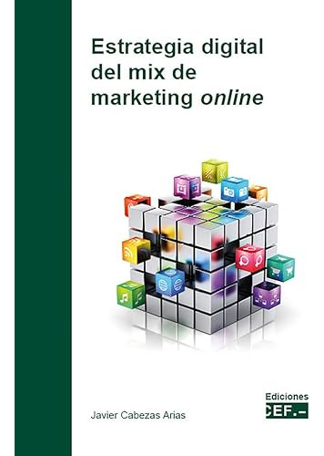 Libro Estrategia Digital Del Mix De Marketing Online De Javi