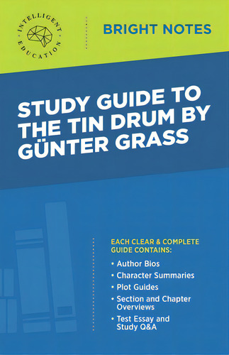 Study Guide To The Tin Drum By Gunter Grass, De Intelligent Education. Editorial Influence Publ, Tapa Blanda En Inglés