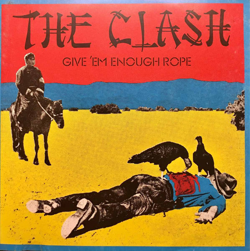 Cd The Clash Give Em Enough Rope