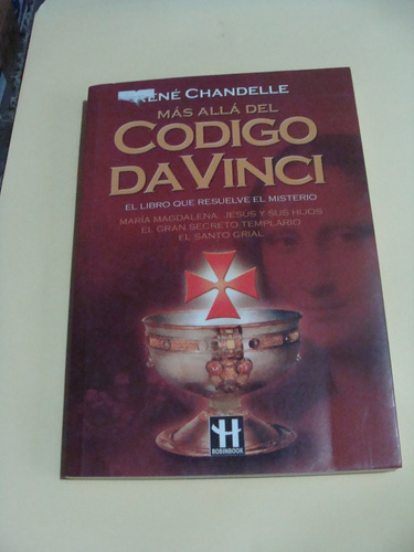 Libro Mas Alla Del Codigo Da Vinci , Rene Chandelle  ,  191