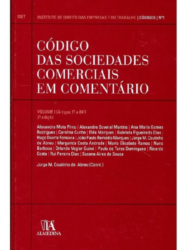Código Das Sociedades Comerciais Em Comentário: Código Das Sociedades Comerciais Em Comentário, De Vários Autores. Editora Almedina, Capa Mole Em Português