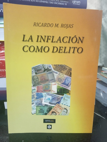 La Inflacion Como Delito