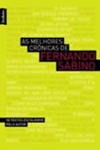 As Melhores Crônicas De Fernando Sabino (edição De Bolso), De Sabino, Fernando. Editora Bestbolso, Capa Mole, Edição 5ª Edição - 2008 Em Português