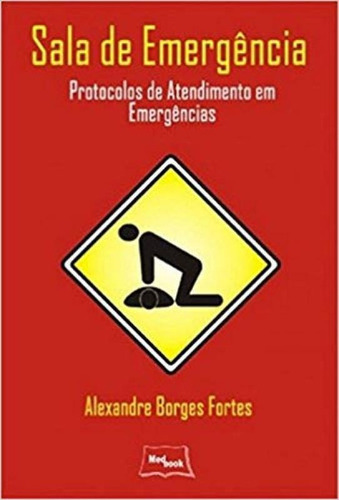 Sala De Emergencia, De Alexandre Borges Fortes. Editora Medbook, Capa Mole Em Português