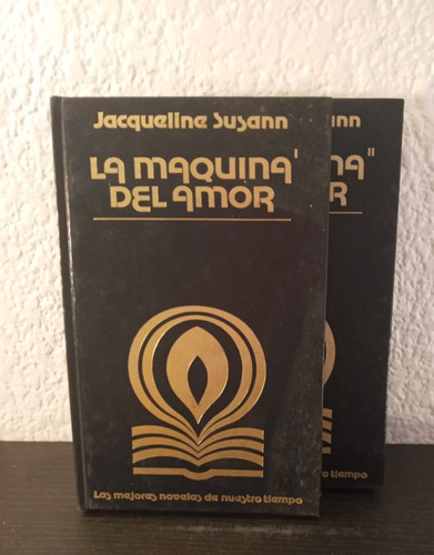 La Maquina Del Amor Tomos 1 Y 2 - Jacqueline Susann