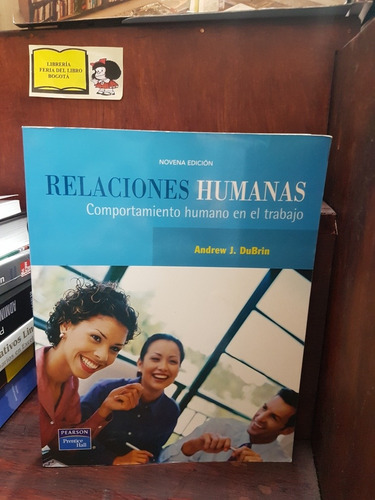 Relaciones Humanas - En El Trabajo - Andrew Dubrin - Pearson