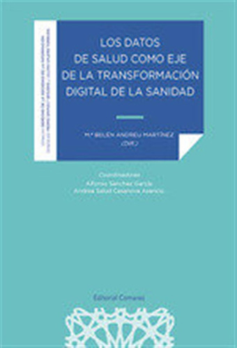 Los Datos De Salud Como Eje De La Transformacion Digital De