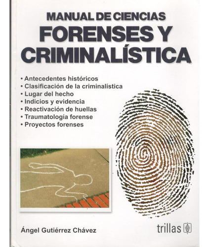 Manual De Ciencias Forenses Y Criminalística Trillas