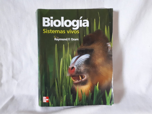 Imagen 1 de 4 de Biologia Sistemas Vivos Oram Mcgrawhill