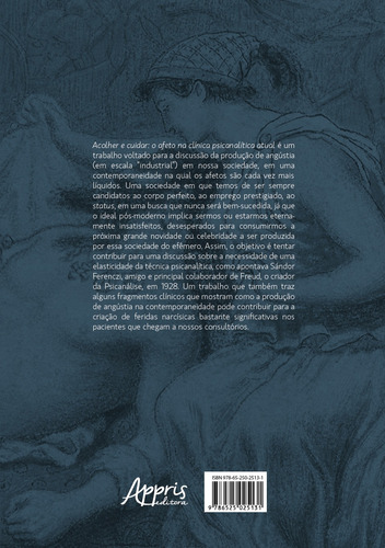 Acolher e Cuidar: O Afeto na Clínica Psicanalítica Atual, de Bernstein, Marcelo. Editorial Appris Editora e Livraria Eireli - ME, capa mole em português, 2022