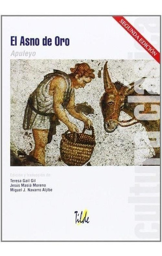 Libro: Asno De Oro , El -- Nueva Edición 2014 --. Vv.aa.. Ti