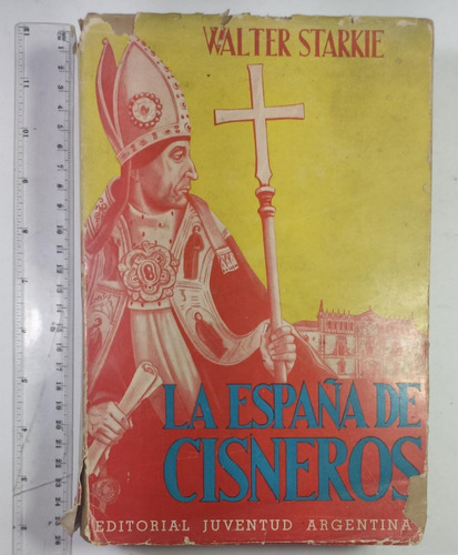 La España De Cisneros, Walter Starkie