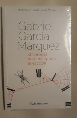 Libro El Coronel No Tiene Quien Le Escriba Garcia Marquez