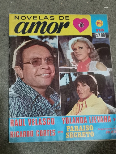  Fotonovela Novelas De Amor Raúl Velasco