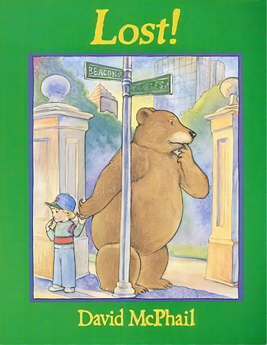 Lost!, De David Mcphail. Editorial Little Brown Company, Tapa Blanda En Inglés
