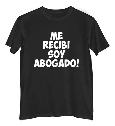 Remera Niño Color  Me Recibi Soy Abogado Profesiones