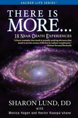 Libro There Is More . . . 18 Near-death Experiences - Sha...