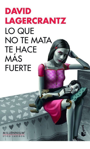 Lo Que No Te Mata Te Hace Mas Fuerte (t) - Lagercrantz,da...