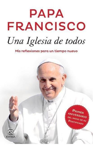 Una Iglesia De Todos Mis Reflexiones Para Un Tiempo Nuevo