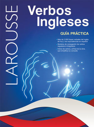 Libro Larousse Verbos Ingleses. Guía Práctica Zku