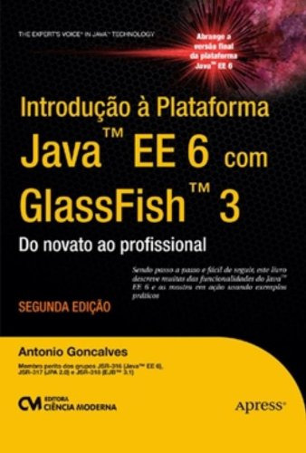 Libro Introducao A Plataforma Java Tm Ee6 Com Glassfish Tm 3
