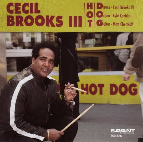 Cecil Brooks Iii Hot D.o.g. Cd